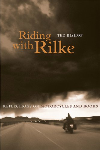 Riding With Rilke - Ted Bishop